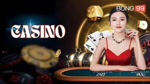 Casino bong99