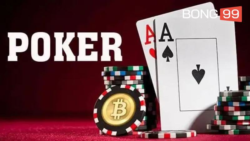 Poker bong99